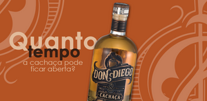 Quanto tempo a cachaça pode ficar aberta?